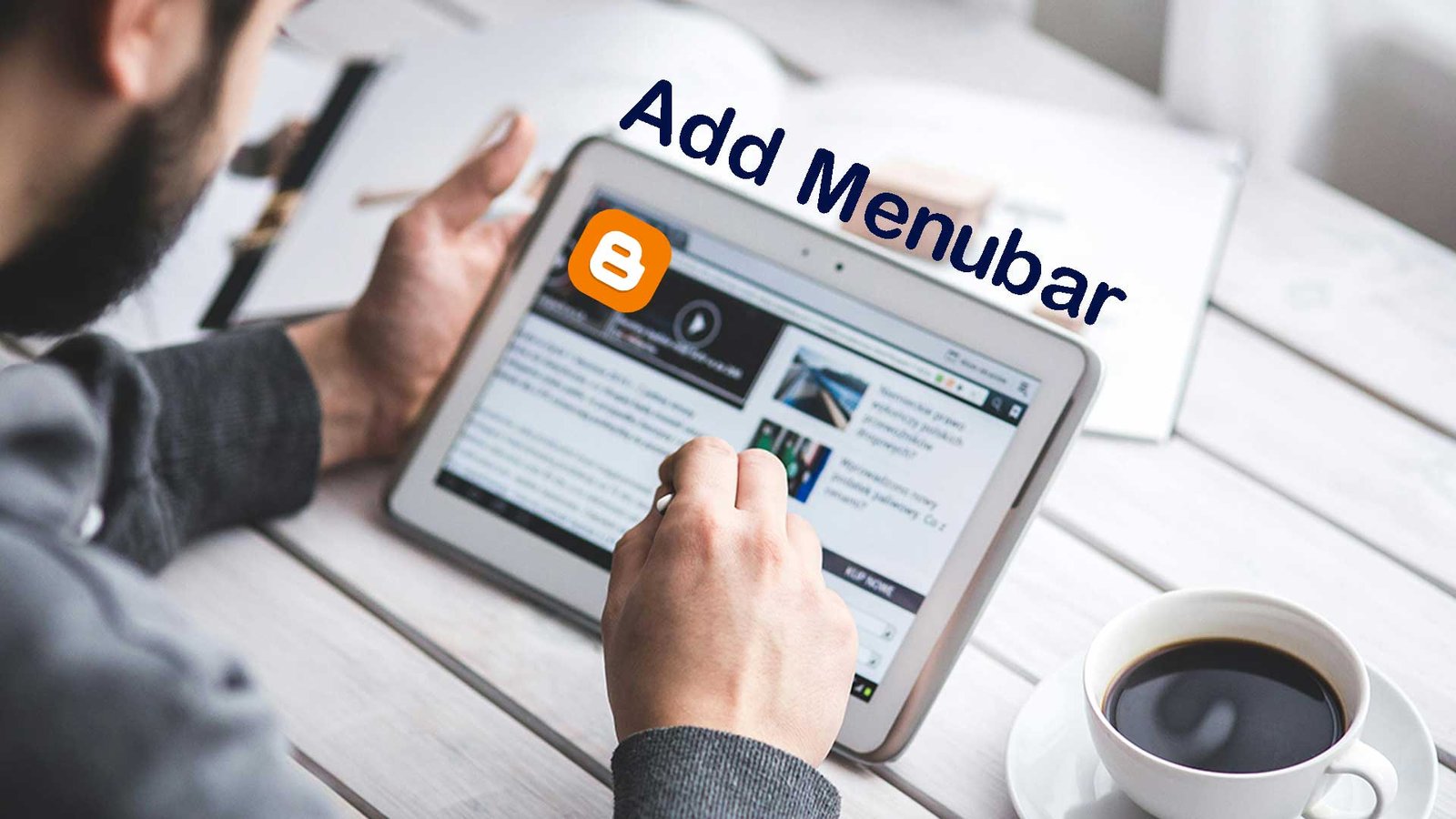 Add Blogger Menubar