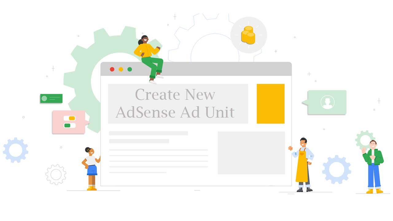 Create AdSense New Ad Unit