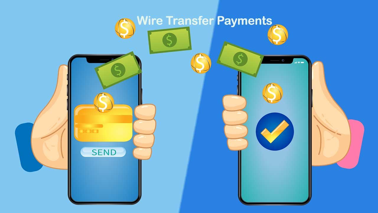 Wire Transfer Payments